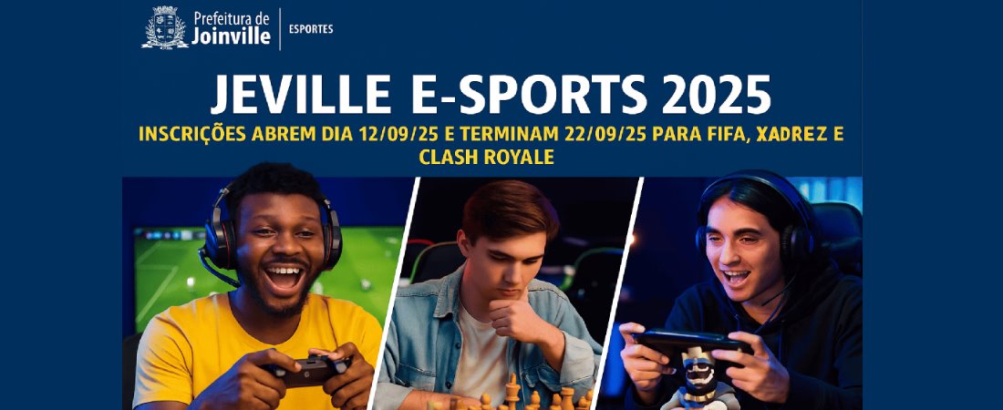 INSCRIÇÕES ABREM DIA 12/09/2025 E TERMINAM DIA 22/09/2025 PARA FIFA, XADREZ